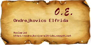 Ondrejkovics Elfrida névjegykártya